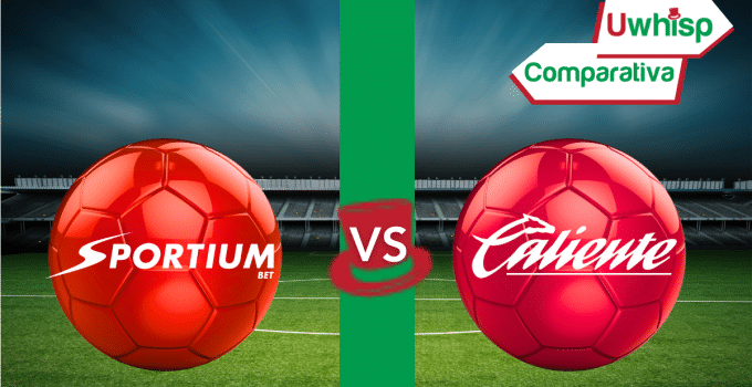 Sportium Ganabet o Caliente: &iquest;Cu&aacute;l elegir?